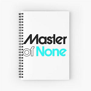 master of none Spiral Notebook