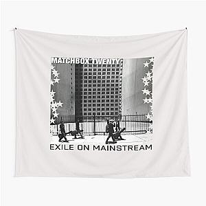 Matchbox 20 Exile On Mainstream  Tapestry