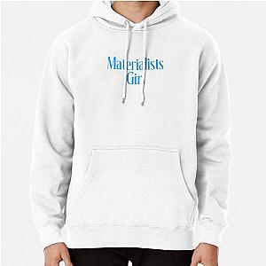Materialist Girl Pullover Hoodie