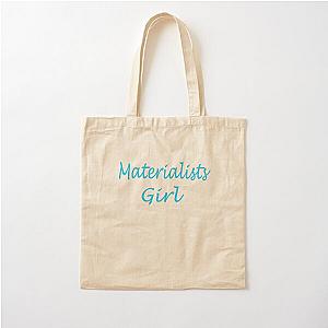 Materialist's Girl Cotton Tote Bag