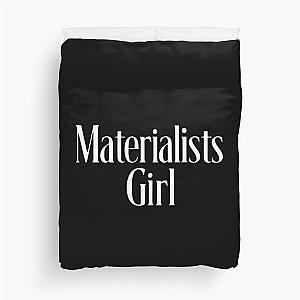 Materialist Girl Duvet Cover