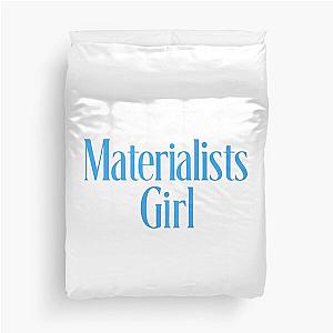 Materialist's Girl Duvet Cover