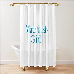Material Girl Shower Curtain