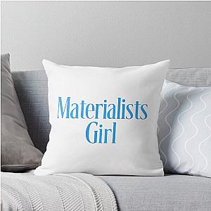 Materialist Girl Throw Pillow