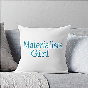 Materialist's Girl Throw Pillow