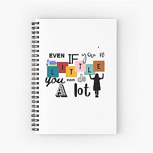 Even If You're Little You Can Do A Lot Matilda Quote Spiral Notebook