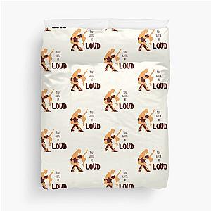 Matilda You Gotta Be LOUD! Duvet Cover