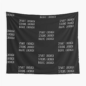 Matilda Strong Enough Smart Enough Brave Enough Tapestry