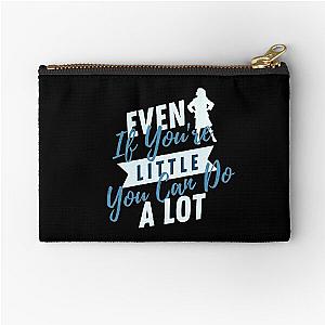 Matilda Even If You're Little You Can Do A Lot Zipper Pouch