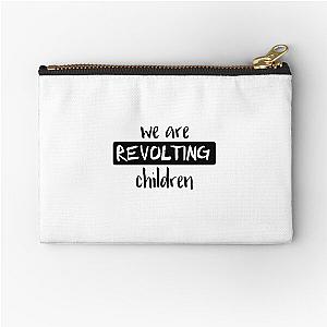 We Are Revolting Children- Matilda on Broadway Zipper Pouch