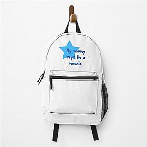 My Mommy Says I'm a Miracle Matilda Quote Backpack