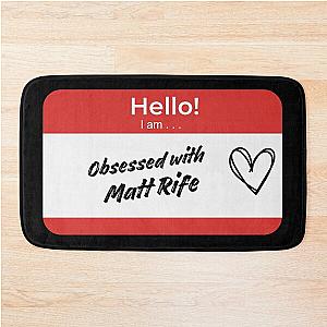 Obsessed Matt Rife Bath Mat