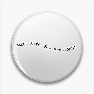 Matt Rife for President