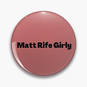 Matt Rife's Girly Pin
