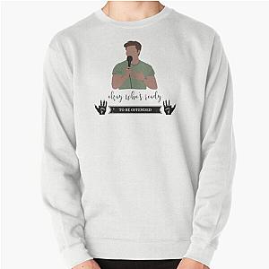 Ok who's ready to be offended Matt Rife Pullover Sweatshirt