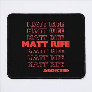 Matt Rife Addicted Mouse Pad
