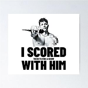 Matt Rife Funny Poster I Scored With Him