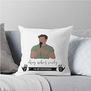 Ok who's ready to be offended  Matt Rife Throw Pillow