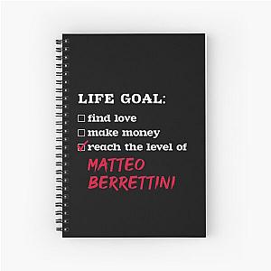 Life goal Matteo Berrettini Notebook