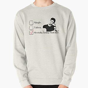 Matt Rife Mentally Pullover Sweatshirt RB0809