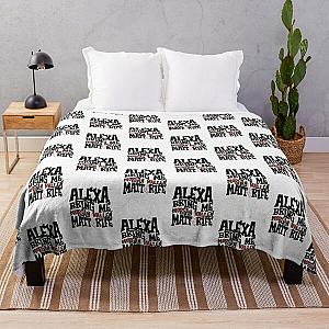 Alexa Bring Me Matt Rife Throw Blanket RB0809