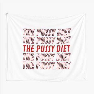 The P***y diet - Fletcher Tapestry