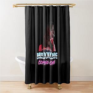  Maxxxine Shower Curtain