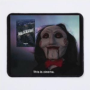 billy "this is cinema": maxxxine movie Mouse Pad