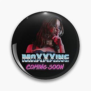  Maxxxine Pin