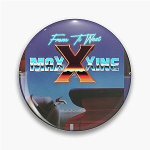 MAXXXINE  Pin