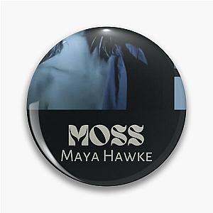 Moss Maya Hawke Pin