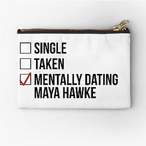 MENTALLY DATING MAYA HAWKE Zipper Pouch