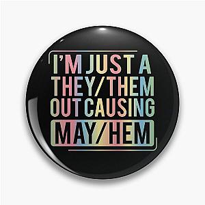 Pride Rainbow They Them Pronouns Out Causing Mayhem Pin