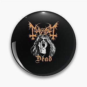 Mayhem Dead Pin