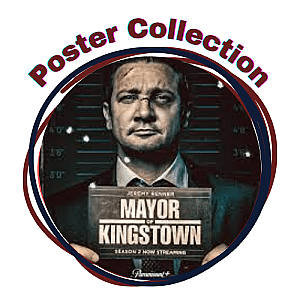 Mayor of Kingstown Posters