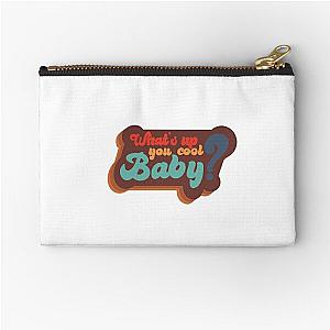 What's up you cool baby? MBMBAM Zipper Pouch