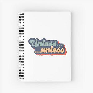  Unless Retro Spiral Notebook