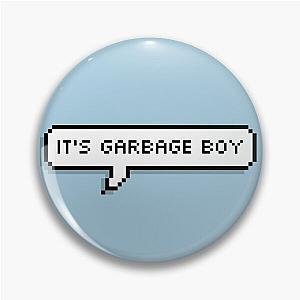 MBMBaM - It's Garbage Boy! Pin