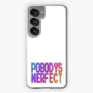 MBMBAM - Pobody's Nerfect Samsung Galaxy Soft Case