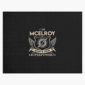 Mcelroy Name - Mcelroy Superpower Jigsaw Puzzle RB1010