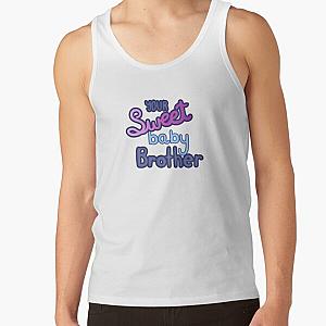 MBMBAM Your Sweet Baby Brother Tank Top RB1010