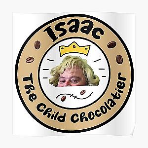 Isaac The Child Chocolatier MBMBAM Design Poster RB1010