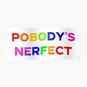 mcelroy- pobody's nerfect Poster RB1010