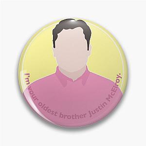 Your Oldest Brother Justin McElroy Pin