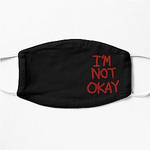 I-m Not Okay - MCR design.   Flat Mask