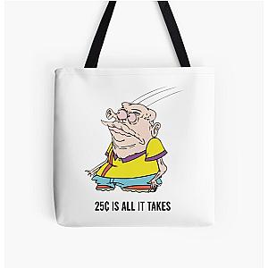 MEATCANYON  25 CENTS IS ALL IT TAKES All Over Print Tote Bag RB1212