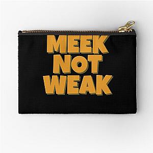 Meek not Weak Zipper Pouch