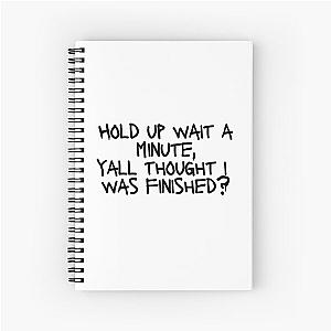 Meek Mill Dreams and Nightmares Lyrics - Hold up wait a minute, yall thought I was finished? Spiral Notebook