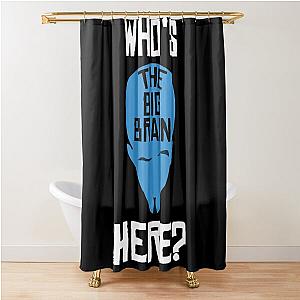 Megamind the Big Brain Here Perfect Gift Shower Curtain