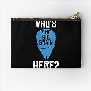 Megamind - Who is The Big Brain Here Perfect Gift Zipper Pouch